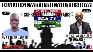 Special Discussion on Current Affairs in The Gambia with Sulayman Ben Suwareh of Open Gambia