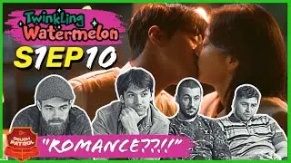 Twinkling Watermelon Ep 10 Reaction & Review - SO MUCH LOVE!