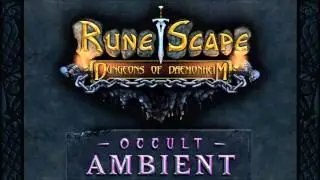 RuneScape: Daemonheim - Occult Floor Ambient XVI
