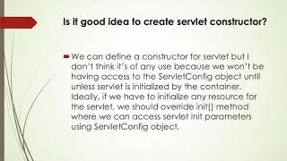 Is it good idea to create servlet constructor?
