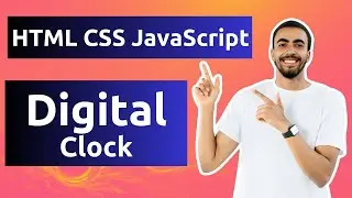 Build a Digital Clock with HTML, CSS & JavaScript | Complete Beginner Tutorial