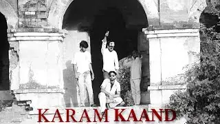 KARAM KAAND | OFFICIAL MUSIC VIDEO | @Adymusicc  | prod.by @davisneptune  | 2025
