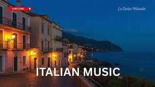Italian Music ASMR Mix &ndash; Peaceful Mediterranean Ambience to Relax & Focus (1+ Hour)