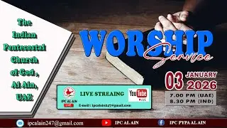 IPC AL AIN WORSHIP | ഐ പി സി അൽ ഐൻ ആരാധന | 03/01/2026