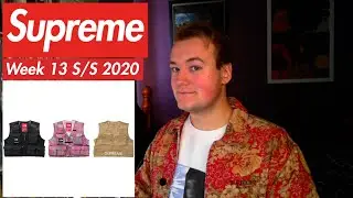 Drop List | Everything Dropping In Week 13 Of Supreme's S/S 2020 Collection!