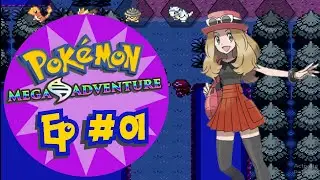 Serena😍 is Here Bois!! || Pokemon Mega Adventure Ep #01 ||  Pokemon Rom Hack || Poke Tainment ||