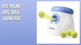 REVIEW (2025): Pet Prime Dog Ball Launcher. Features