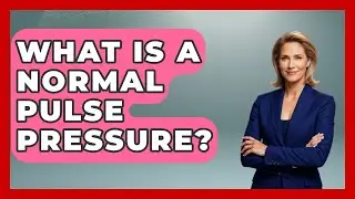What Is A Normal Pulse Pressure? - Hypertension Help Hub