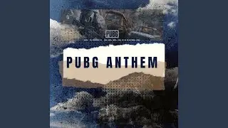 PUBG Anthem