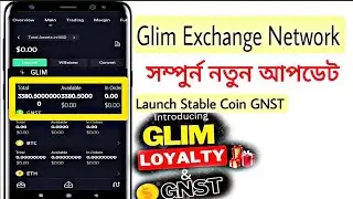 Glim Exchange Launch Stable Coin GNST || Glim Mining App || @Topearn360