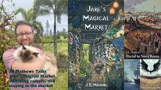 JR Mathews author of Jake's Magical Market and Portal to Nova Roma