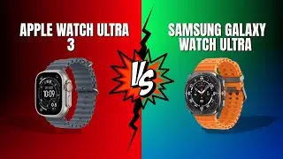 Apple Watch Ultra 3 vs Samsung Galaxy Watch Ultra | Full Comparison & Review