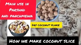 Dry Coconut Flakes | Coconut Chips & Slices Online | Best for Navratri Prasad, Modak, Kheer & Sweets