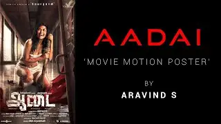 Aadai Movie | Aravind's Motion Poster | Amala Paul | Rathna Kumar