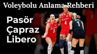 4. Pasör, Pasör Çaprazı, Libero (Voleybolu Anlama Rehberi)