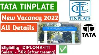 TATA TINPLATE NEW VACANCY 2022//TCIL Jamshedpur Recruitment//Apply Now