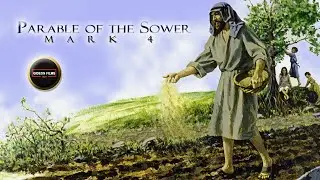 Parable of the Sower | Mark 4 | Parable of the Mustard Seed | Jesus Calms the Storm, Lamp on a Stand