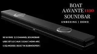 Boat Aavante 1190 Soundbar | Unboxing | Demo