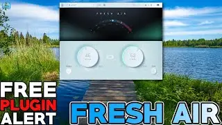 FREE PLUGIN ALERT - Slate Digital FRESH AIR Exciter (LIMITED TIME)