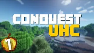 Conquest UHC: Ep. 1 - Minecraft 1.15