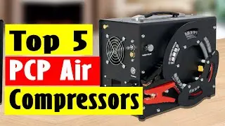 Best Air Compressor: Top 5 Best PCP Air Compressors In 2024