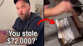 Man Finds Out His Wife Stole $72,000 From Him, Then He Did This