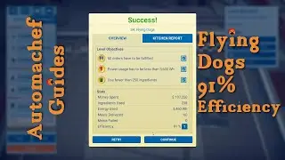 Automachef Tips & Tricks - Flying Dogs 91%