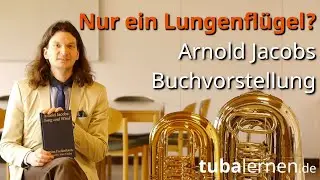 Buchvorstellung: Arnold Jacobs  - Song and Wind