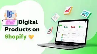 How To Make Digital Products Sell On Shopify | Setup Step By Step