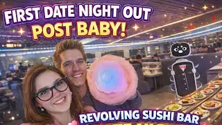 First date night out post baby 🍣🍱🍭🤖