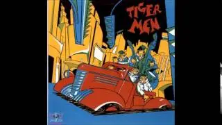 The Tigermen - Love In A Coffin