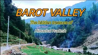 Barot Valley Unexplored and beautiful place in Himachal Pradesh #barotvalley 