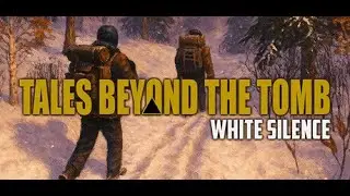 Tales Beyond The Tomb - White Silence (4. epizoda)