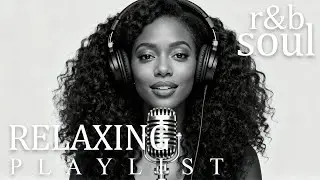 【R&B Soul】Midnight Chill Mix – Smooth Vocals & Velvet Beats