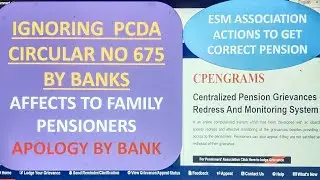 IGNORING  PCDA CIRCULAR NO 675 BY BANKS AFFECTS TO  SPARSH PENSIONERS