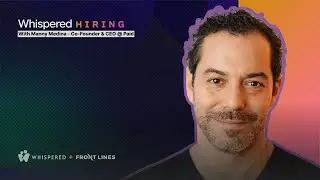 How I Hire with Manny Medina - Co-Founder & CEO @ Paid