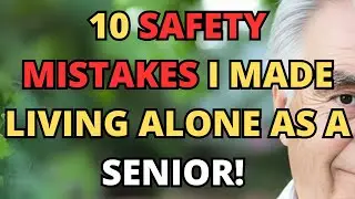10 Home Safety Mistakes I Didn&rsquo;t Notice Until I Living Alone as a Senior