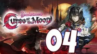 Bloodstained: Curse of the Moon Walkthrough Part 4 Defiler of Taboos (Nintendo Switch)