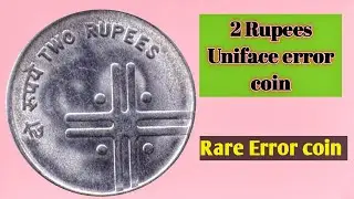 One side blank coin//Uniface coin//2 Rupees Error coin