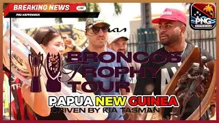 Broncos Mania захватывает PNG! 🏆 | Эмоциональный трофейный тур 2025 | События в PNG