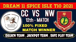 NW vs CC DREAM11 PREDICTION, NW VS CC DREAM11 TEAM TODAY.