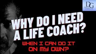Is a Life Coach Right for YOU? | Personal Development | How to Build A Better Life