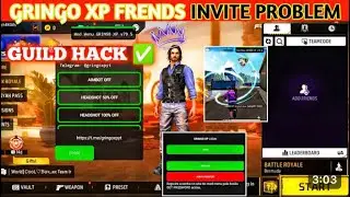 Gringo XP Frends Invite Problem | Gringo Hack For Guild Wars Free Free Hack Mod Menu |Latest Hack FF