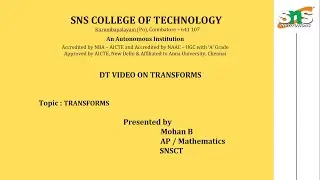 DT VIDEO | Transforms | Differential Equations and Transforms | SNS Institutions