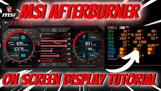 MSI Afterburner - (OSD) On screen Display Tutorial