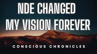 I See Energy Fields After NDE | Permanent Spiritual Vision | Near Death Experiences