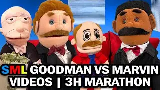 SML Movie : GOODMAN VS MARVIN BEST EVER VIDEOS | 3H MARATHON !!! Best Jeffy Moments!