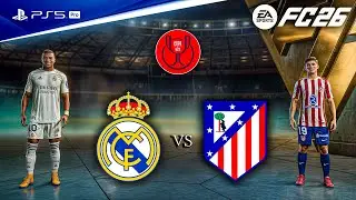 FC 26 - Real Madrid vs. Atletico Madrid Ft. Mbappe, Alvarez, Copa Del Rey Final | PS5™ Pro [4K60]