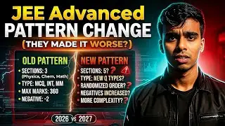 JEE Advanced Pattern Change 😱 Big Update for 2026 (Students Must Know) 🤔 JEE Advanced New Update