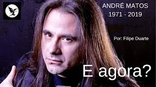 Andr&eacute; Matos se foi: E agora? (Por Filipe Duarte)
